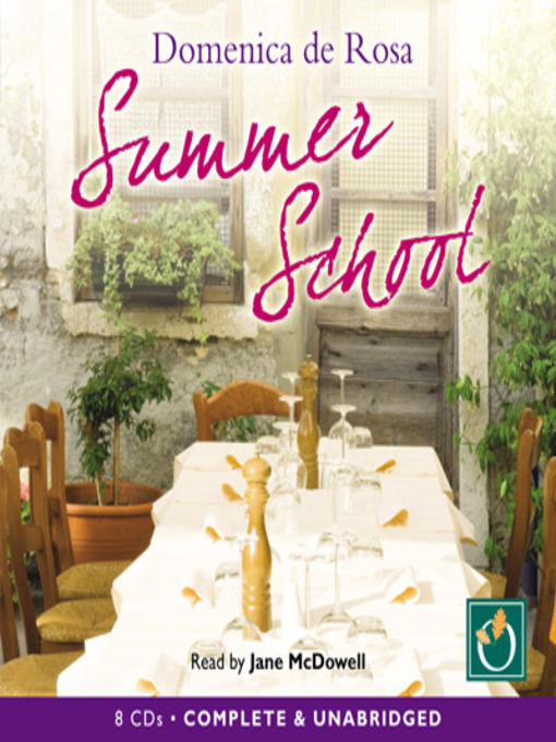 Title details for Summer School by Domenica de Rosa - Available